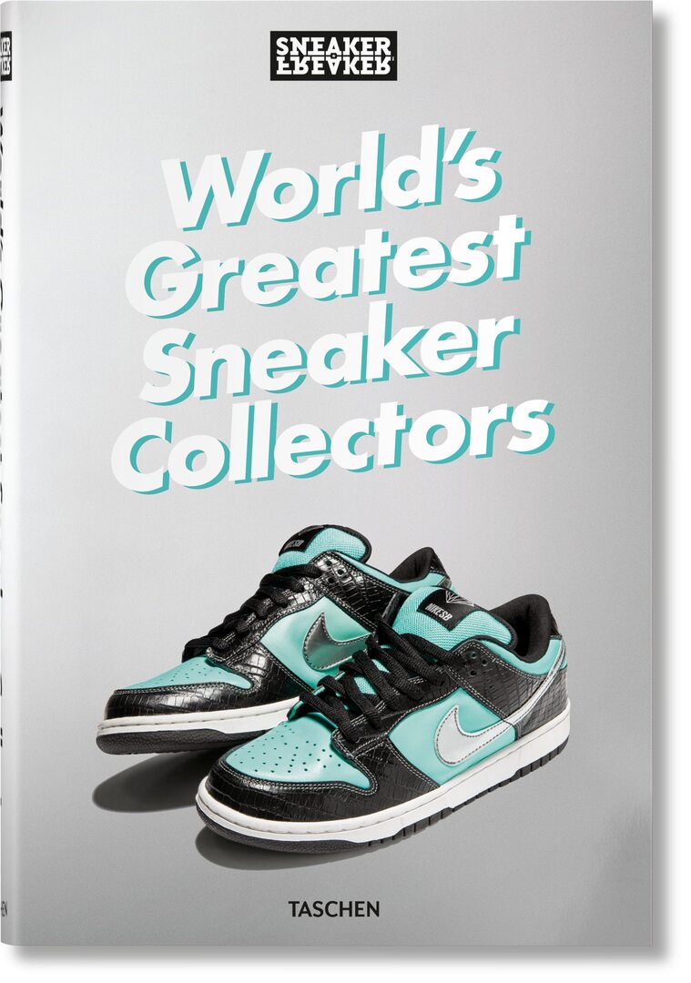 Cover image for Sneaker Freaker. World's Greatest Sneaker Collectors ISBN 9783836596299